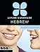 Living Language Hebrew, Essential Edition: Beginner course, including coursebook, 3 audio CDs, and free online learning
