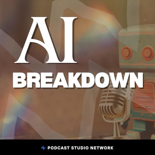 AI Breakdown Podcast Por AI Breakdown arte de portada
