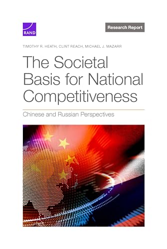 The Societal Basis for National Competitiveness: Chinese and Russian Perspectives