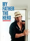 My Father, the Hero
