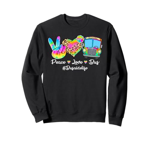 Peace Love Bus Tie Dye Leopard Bus Aide Life Gifts Sweatshirt