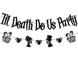 Til Death Do Us Party Banner Halloween Skeleton Couple Themed Wedding Engagement Bachelorette Bridal...