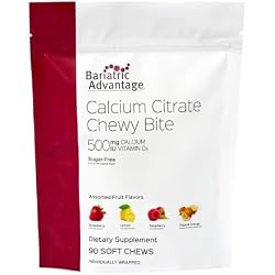 Bariatric Advantage Calcium Citrate Chewy Bites, Assorted Fruit, 90 Ct | 500 mg Calcium Citrate, Highly Absorbable and Digestible, with Vitamin D3, Easily Chewable Calcium Supplement