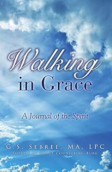 Paperback Walking In Grace Book