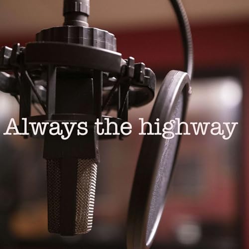Always the highway cover art