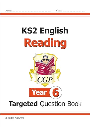 New KS2 English Targeted Question Book: Reading - Year 6 (CGP KS2 English)