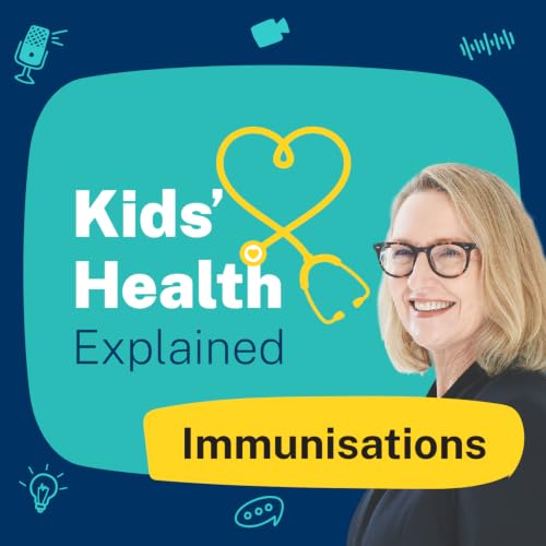 Childhood immunisations: Ready, set, protect! with Kristine Macartney