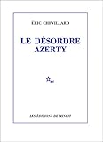  Le Désordre azerty (ROMANS) (French Edition)