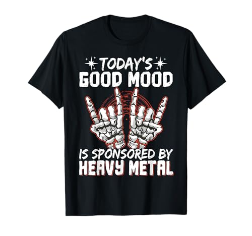 Today's Good Mood Is Sponsored By Heavy Metal Maglietta