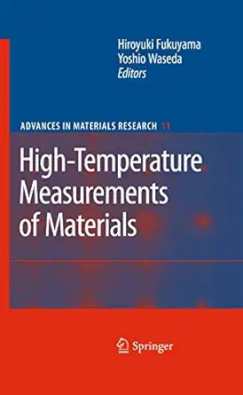 High-Temperature Measurements of Materials Softcover reprint of hardcover 1st ed. 2009 Edition-Wow! eBook