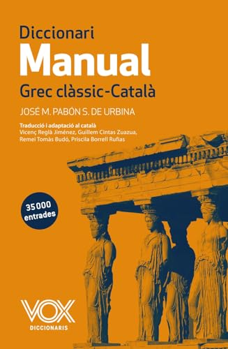 Diccionari Manual Grec clàssic-Català (Vox - Lenguas Clásicas)