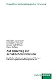  Auf dem Weg zur schulischen Inklusion: Empirische Befunde zum gemeinsamen Unterricht in rheinland-pfälzischen Schwerpunktschulen (klinkhardt forschung. Perspektiven sonderpädagogischer Forschung)