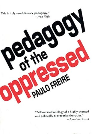 Pedagogy of the Oppressed