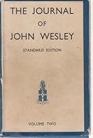 The Journal of the Rev. John Wesley, A.M.- Volume II B002CBE6VO Book Cover