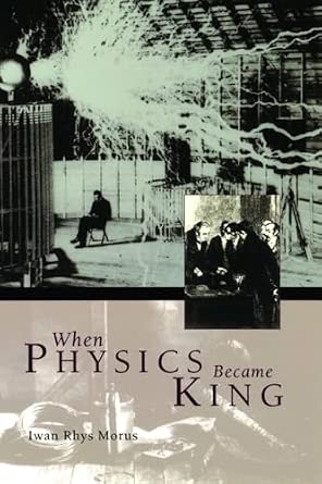 When Physics Became King-Wow! eBook