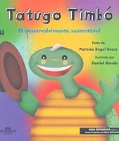 Tatugo Timbó. Os Animais Silvestres 8506037751 Book Cover