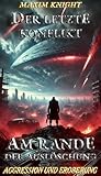 Cover zum Buch Der letzte Konflikt: Am Rande der Aus...