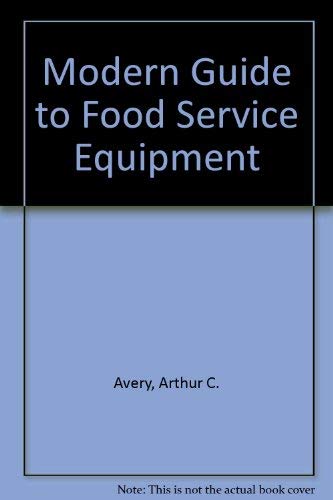 A modern guide to foodservice equipment