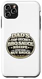 Carcasa para iPhone 11 Pro MAX Receta de Salsa BBQ ultrasecreta para papá Regalo Divertido