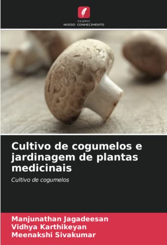 Cultivo de cogumelos e jardinagem de plantas medicinais