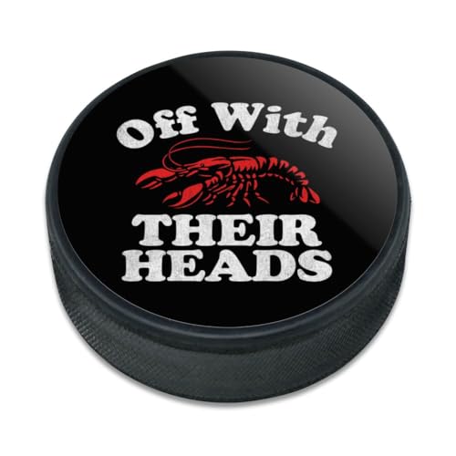 GRAPHICS & MORE Off With Their Heads Crawfish Ice Hockey Puck
