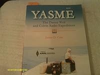 Yasme: The Danny Weil and Colvin Radio Expeditions 0872598934 Book Cover