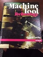 Machine tool technology 0873451635 Book Cover