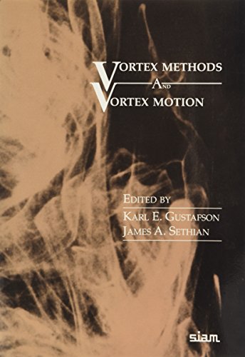 Vortex Methods and Vortex Motion view 2