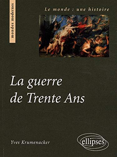 La Guerre de Trente Ans Francais PDF