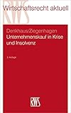 unternehmenskaufvertrag notarielle beurkundung  Unternehmenskauf in Krise und Insolvenz (RWS-Skript)