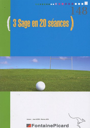 3 SAGE en 20 séances