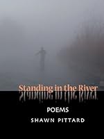 Standing In The River 1893670716 Book Cover