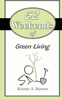 Paperback 52 Weekends of Green Living Book