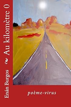 Paperback au kilometre zero: poème virus [French] Book