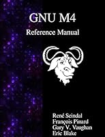 GNU M4 Reference Manual 9888381504 Book Cover