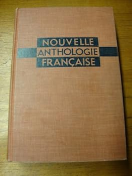 Hardcover Nouvelle Anthologie Francaise, Revised Edition Book