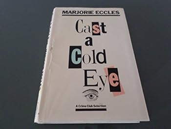 Hardcover Cast a Cold Eye Book