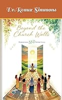 Beyond The Church Walls: Personal and Spiritual (Soul Shift Series) B0F5WP4B6D Book Cover