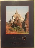 Pagan: Art and Architecture of Old Burma 1870838858 Book Cover