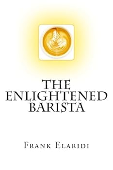 Paperback The Enlightened Barista Book