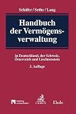 Handbuch der Vermögensverwaltung: in Deutschland, der Schweiz, Österreich und Liechtenstein