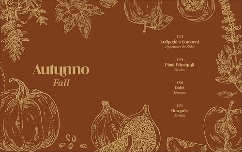 From Italy with Amore: Seasonal Italian Recipes for Those You Love