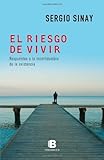  INEVITABLE RIESGO DE VIVIR, EL (Spanish Edition)