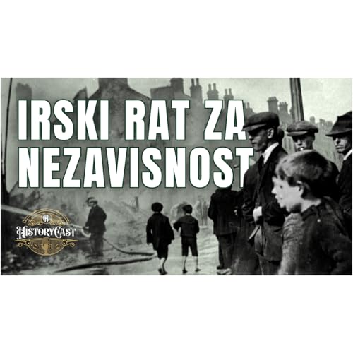 129 - Irski rat za nezavisnost