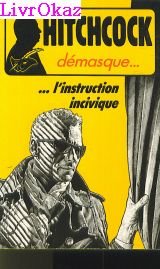Paperback ...l'instruction incivique [French] Book