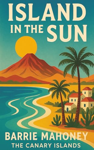 Island in the Sun (Letters from the Atlantic)