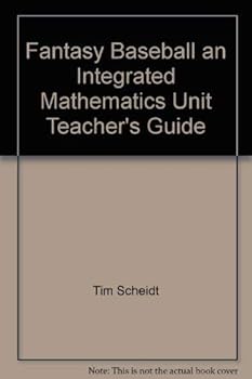 Spiral-bound Fantasy Baseball an Integrated Mathematics Unit Teacher's Guide Book