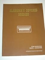 Alabama's Covered Bridges 0938252003 Book Cover