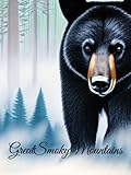 Photo Gallery great smoky mountains notebook: great smokies| smoky mountains| mountain notebook| bear notebook| black bear notebook Photo Gallery great smoky mountains notebook: great smokies| smoky mountains| mountain notebook| bear notebook| black bear notebook