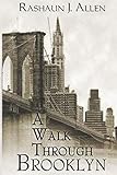 A Walk Through Brooklyn